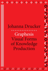 Graphesis Visual Forms of Knowledge Production