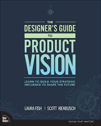 The Designers Guide to Product Vision book cover